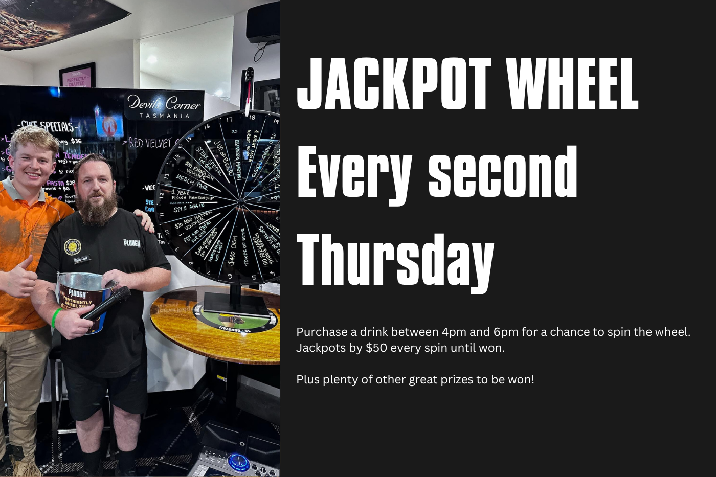 Jackpot Wheel – Every Second Thursday!